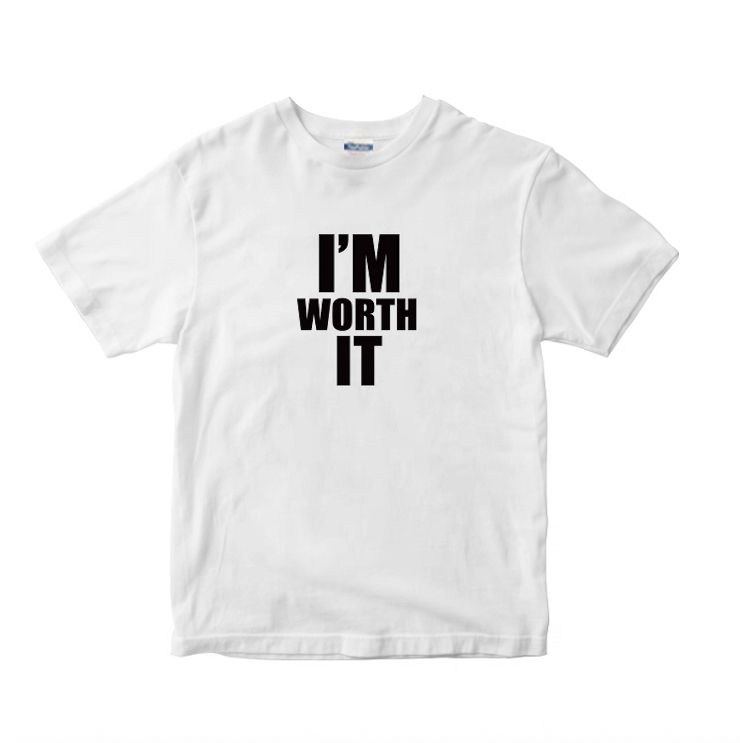 The I’M WORTH IT Tee