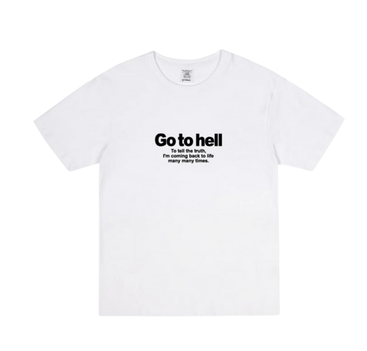 Go to Hell Tee