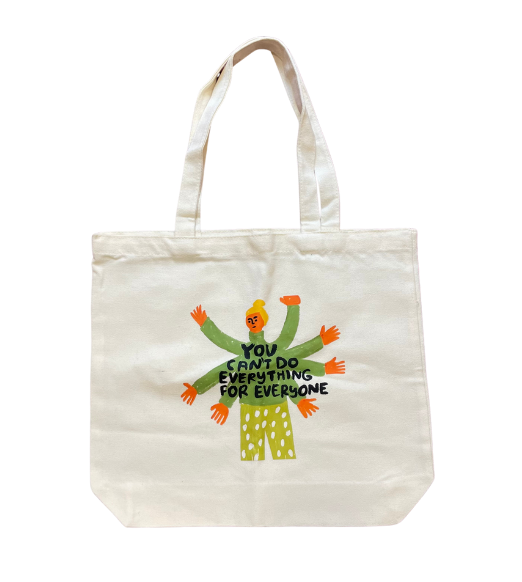 You Can’t Do Everything Tote